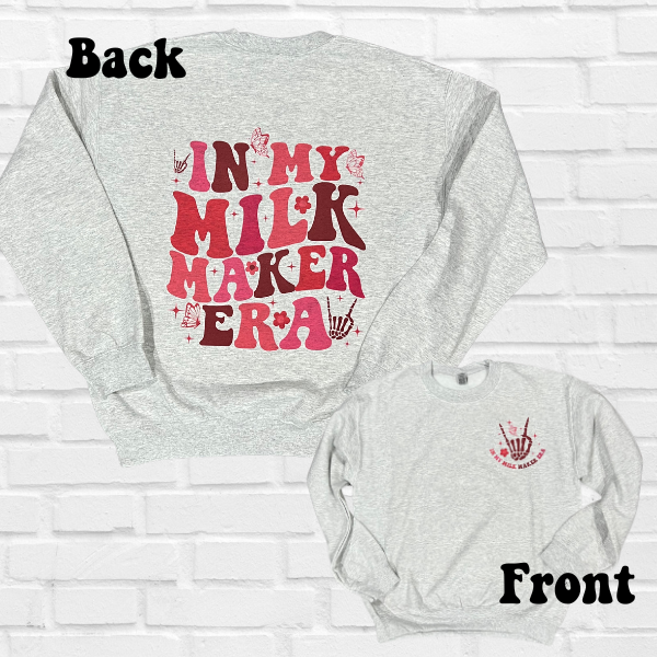 In My Milk Marker Era Sweatshirt