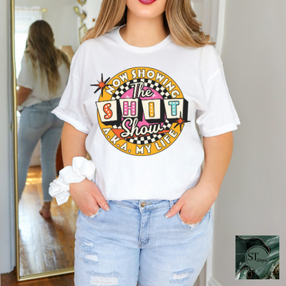 Now showing the sh*t show T-Shirt
