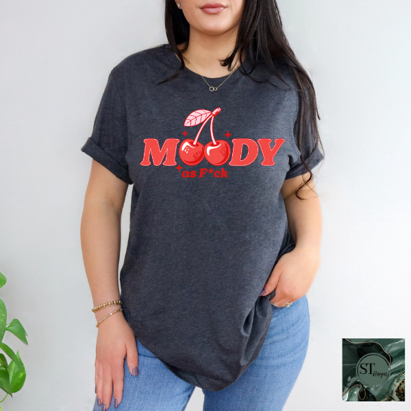Moody AF T-Shirt