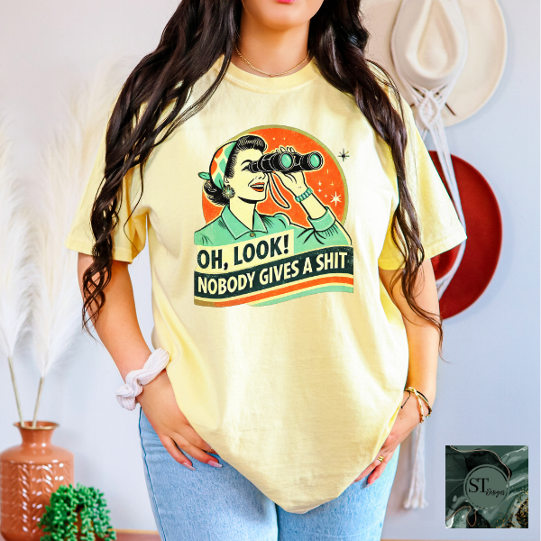 Oh look, nobody gives a sh*t T-Shirt