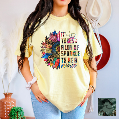 Its takes a lot of sparkle to be a nurse T-Shirt